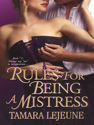 cover image of Rules For Being a Mistress